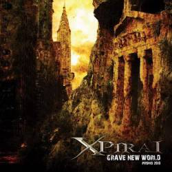 X-Piral : Grave New World